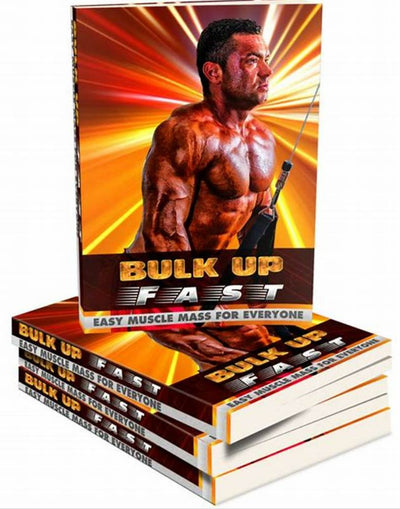 Bulk Up Fast