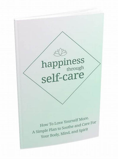 Happiness Through Self-Care