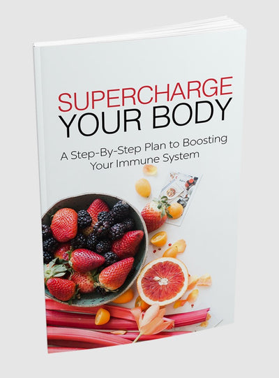 Supercharge Your Body