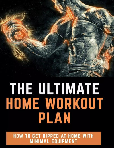 The Ultimate Home Workout Plan